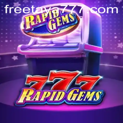 Exploring RapidGems777: The Thrilling World of Gem Matching and Big Wins